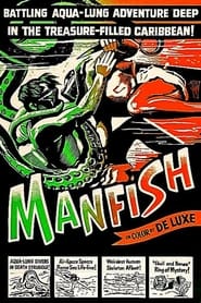 Watch Manfish