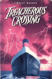 Watch Treacherous Crossing