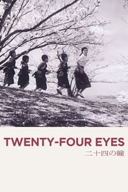 Watch Twenty-Four Eyes