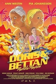 Watch Doris & Bettan - Marbella Mayhem