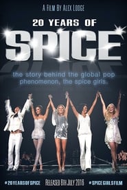 Watch Spice Girls: 20 Years of Spice