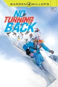 Watch Warren Miller's No Turning Back