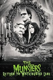 Watch The Munsters: Return to Mockingbird Lane