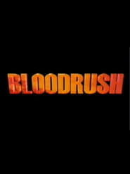 Watch Bloodrush