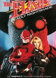Watch The Flash III: Deadly Nightshade