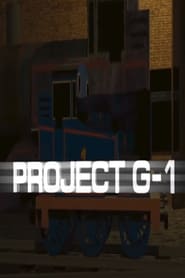 Watch Project G-1