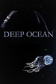 Watch Deep Ocean: The Lost World of the Pacific