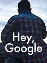 Watch Hey Google