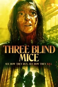 Watch Three Blind Mice