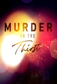 Watch Murder in the Thirst