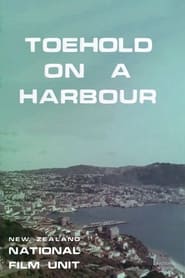 Watch Toehold on a Harbour