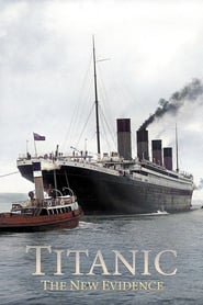 Watch Titanic: The New Evidence