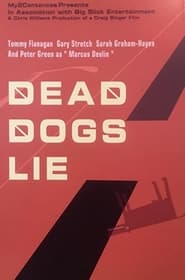 Watch Dead Dogs Lie