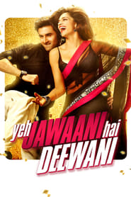 Watch Yeh Jawaani Hai Deewani