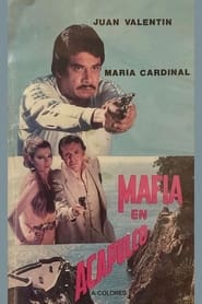 Watch Mafia en Acapulco