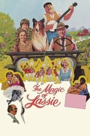Watch The Magic of Lassie