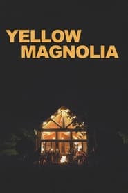 Watch Yellow Magnolia