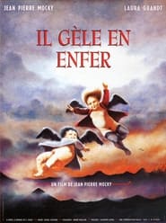 Watch Il gèle en enfer