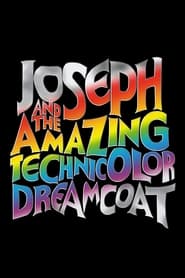Watch Joseph and the Amazing Technicolor Dreamcoat