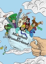 Watch Marshall in Wonderland