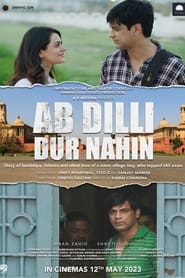 Watch Ab Dilli Dur Nahin