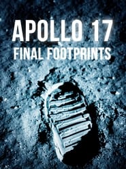 Watch Apollo 17: Final Footprints On The Moon