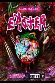 Watch A Luchagore Easter