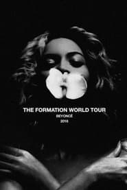 Watch Beyoncé: The Formation World Tour