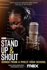 Watch Stand Up & Shout: Songs from a Philly High School