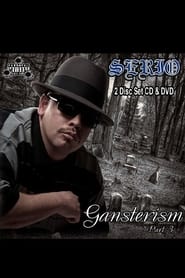 Watch Gansterism Part 3