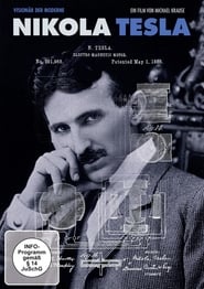 Watch Nikola Tesla - Visionary of Modern Times