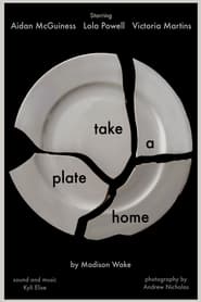 Watch Take a Plate Home