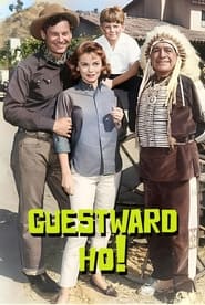 Watch Guestward, Ho!