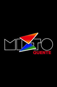 Watch Mixto Quente