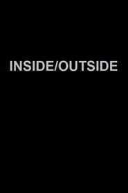Watch Inside/Outside