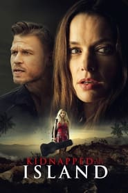 Watch Kidnapped to the Island