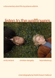 Watch Listen To the Wallflowers