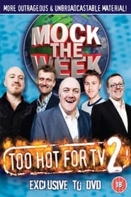 Watch Mock the Week - Too Hot For TV 2