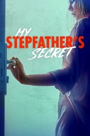 Watch My Stepfather's Secret