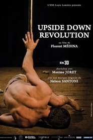 Watch Upside Down Revolution