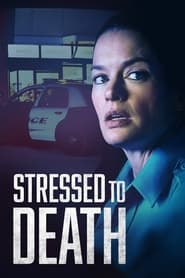 Watch Stressed to Death