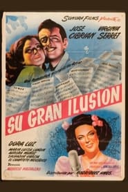 Watch Su gran ilusión