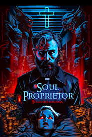 Watch Soul Proprietor