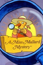 Watch A Miss Mallard Mystery