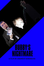 Watch Bubby's Nightmare