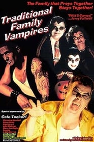 Watch Traditional Family Vampires