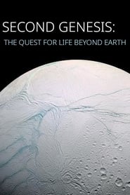 Watch Second Genesis: The Quest for Life Beyond Earth