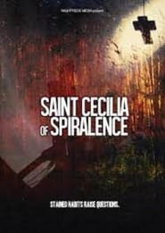 Watch Saint Cecilia of Spiralence