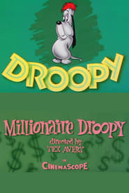 Watch Millionaire Droopy