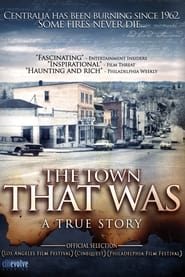 Watch The Town That Was